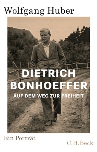 Cover: Wolfgang Huber, Dietrich Bonhoeffer