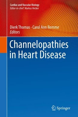 Abbildung von Thomas / Remme | Channelopathies in Heart Disease | 1. Auflage | 2018 | beck-shop.de