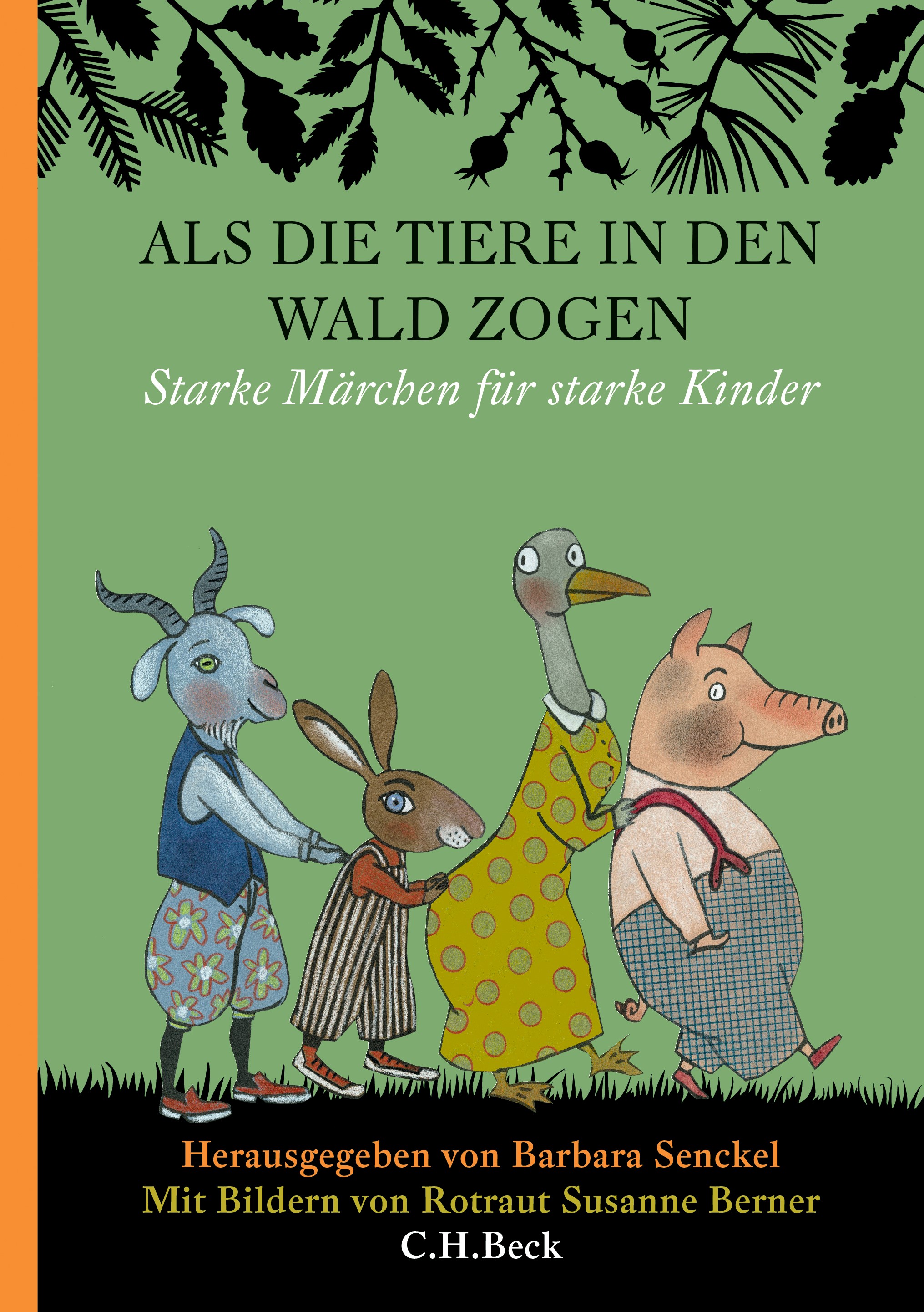 Cover: Senckel, Barbara, Als die Tiere in den Wald zogen