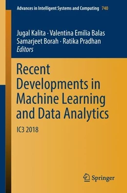 Abbildung von Kalita / Balas | Recent Developments in Machine Learning and Data Analytics | 1. Auflage | 2018 | beck-shop.de