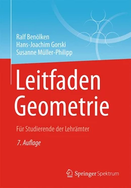 Abbildung von Benölken / Gorski | Leitfaden Geometrie | 7. Auflage | 2019 | beck-shop.de