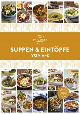 Abbildung von Zs-Team | Suppen & Eintöpfe von A-Z | 1. Auflage | 2018 | beck-shop.de