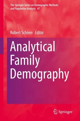 Abbildung von Schoen | Analytical Family Demography | 1. Auflage | 2018 | beck-shop.de
