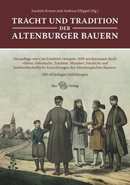 Abbildung von Krause / Klöppel | Tracht und Tradition der Altenburger Bauern | 1. Auflage | 2018 | beck-shop.de