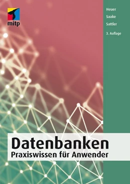 Abbildung von Heuer / Saake | Datenbanken | 1. Auflage | 2020 | beck-shop.de