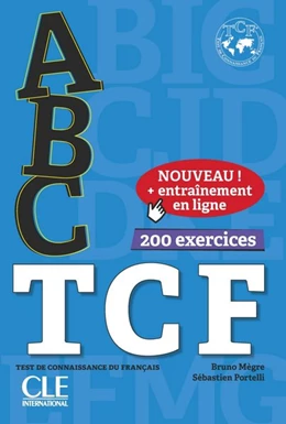 Abbildung von ABC TCF. Tous niveaux. Buch+Audio-CD+Online-Übungen | 1. Auflage | 2018 | beck-shop.de