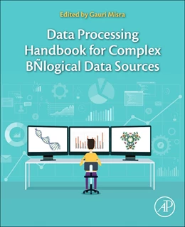 Abbildung von Data Processing Handbook for Complex Biological Data Sources | 1. Auflage | 2019 | beck-shop.de