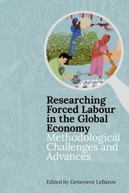 Abbildung von LeBaron | Researching Forced Labour in the Global Economy | 1. Auflage | 2018 | 220 | beck-shop.de