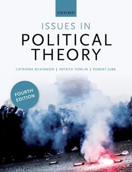Abbildung von McKinnon / Jubb | Issues in Political Theory | 4. Auflage | 2019 | beck-shop.de