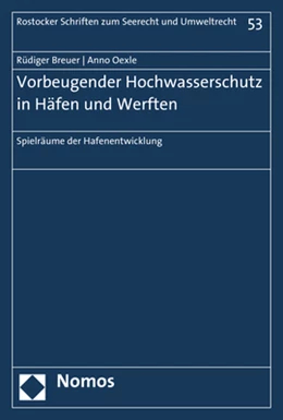 Abbildung von Breuer / Oexle | Vorbeugender Hochwasserschutz in Häfen und Werften | 1. Auflage | 2018 | 53 | beck-shop.de