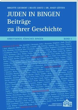 Abbildung von Giesbert / Goetz | Juden in Bingen - Beiträge zu ihrer Geschichte | 1. Auflage | 2015 | beck-shop.de