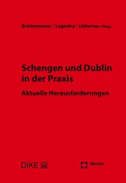 Abbildung von Breitenmoser / Lagodny | Schengen und Dublin in der Praxis | 1. Auflage | 2018 | beck-shop.de
