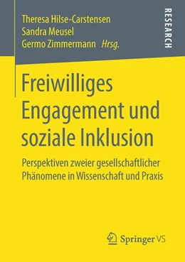 Abbildung von Hilse-Carstensen / Meusel | Freiwilliges Engagement und soziale Inklusion | 1. Auflage | 2018 | beck-shop.de