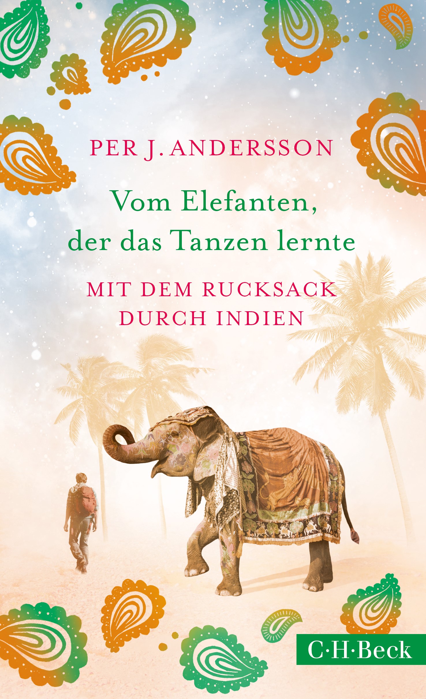 Cover: Andersson, Per J., Vom Elefanten, der das Tanzen lernte