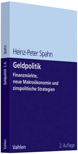 Abbildung von Spahn | Geldpolitik | 2. Auflage | 2009 | beck-shop.de