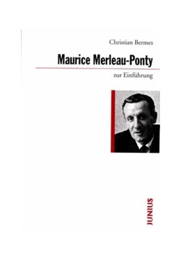 Abbildung von Bermes | Maurice Merleau-Ponty zur Einführung | 2. Auflage | 2012 | 299 | beck-shop.de