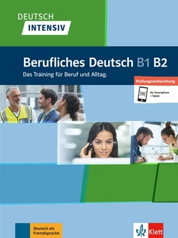 Abbildung von Deutsch intensiv Berufliches Deutsch B1/B2. Buch + online | 1. Auflage | 2019 | beck-shop.de
