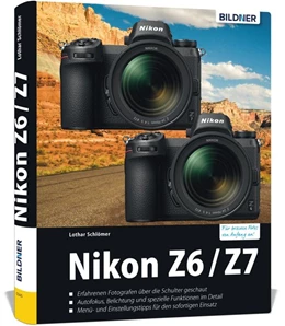 Abbildung von Sänger | Nikon Z6 - Für bessere Fotos von Anfang an | 1. Auflage | 2019 | beck-shop.de