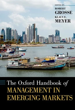 Abbildung von Grosse / Meyer | The Oxford Handbook of Management in Emerging Markets | 1. Auflage | 2019 | beck-shop.de