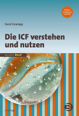 Abbildung von Grampp | Die ICF verstehen und nutzen | 2. Auflage | 2018 | beck-shop.de