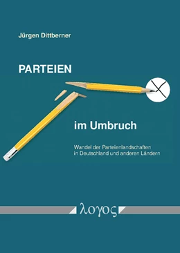 Abbildung von Dittberner | Parteien im Umbruch | 1. Auflage | 2018 | beck-shop.de