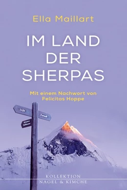 Abbildung von Maillart | Im Land der Sherpas | 1. Auflage | 2018 | beck-shop.de