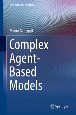 Abbildung von Gallegati | Complex Agent-Based Models | 1. Auflage | 2018 | beck-shop.de
