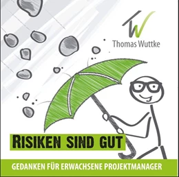 Abbildung von Wuttke | Risiken sind gut | 1. Auflage | 2015 | beck-shop.de