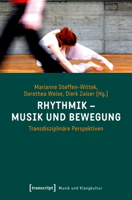 Abbildung von Steffen-Wittek / Weise | Rhythmik - Musik und Bewegung | 1. Auflage | 2019 | beck-shop.de