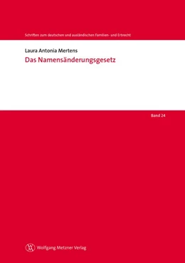 Abbildung von Mertens | Das Namensänderungsgesetz | 1. Auflage | 2018 | Band 24 | beck-shop.de
