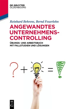 Abbildung von Behrens / Feuerlohn | Angewandtes Unternehmenscontrolling | 1. Auflage | 2019 | beck-shop.de