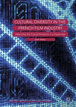 Abbildung von Walkley | Cultural Diversity in the French Film Industry | 1. Auflage | 2018 | beck-shop.de