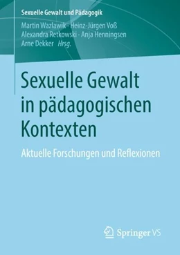 Abbildung von Wazlawik / Voß | Sexuelle Gewalt in pädagogischen Kontexten | 1. Auflage | 2018 | beck-shop.de