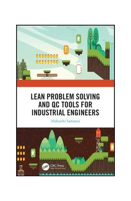 Abbildung von Samanta | Lean Problem Solving and QC Tools for Industrial Engineers | 1. Auflage | 2019 | beck-shop.de