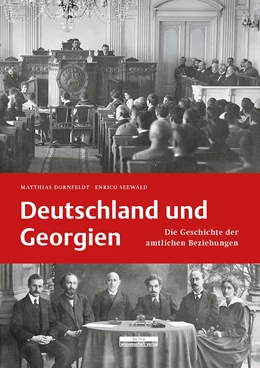 Abbildung von Seewald / Dornfeldt | Deutschland und Georgien | 1. Auflage | 2018 | beck-shop.de