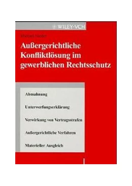 Abbildung von Nieder | Außergerichtliche Konfliktlösung im gewerblichen Rechtsschutz | 1. Auflage | 2000 | beck-shop.de