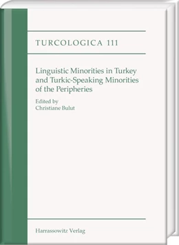 Abbildung von Bulut | Linguistic minorities in Turkey and Turkic-speaking minorities of the periphery | 1. Auflage | 2018 | beck-shop.de