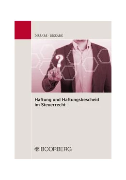 Abbildung von Dißars / Dißars | Haftung und Haftungsbescheid im Steuerrecht | 1. Auflage | 2018 | beck-shop.de