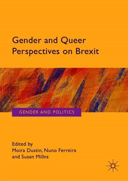 Abbildung von Dustin / Ferreira | Gender and Queer Perspectives on Brexit | 1. Auflage | 2019 | beck-shop.de