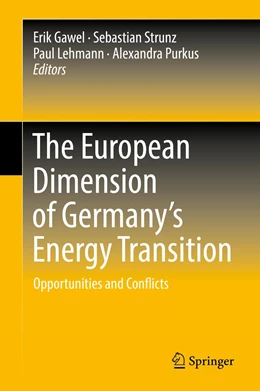 Abbildung von Gawel / Strunz | The European Dimension of Germany’s Energy Transition | 1. Auflage | 2019 | beck-shop.de