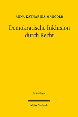 Abbildung von Mangold | Demokratische Inklusion durch Recht | 1. Auflage | 2021 | 302 | beck-shop.de