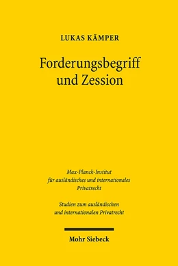 Abbildung von Kämper | Forderungsbegriff und Zession | 1. Auflage | 2019 | 411 | beck-shop.de