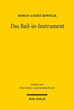 Abbildung von Kowolik | Das Bail-in-Instrument | 1. Auflage | 2019 | 56 | beck-shop.de