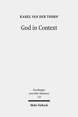 Abbildung von van der Toorn | God in Context | 1. Auflage | 2018 | 123 | beck-shop.de