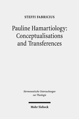 Abbildung von Fabricius | Pauline Hamartiology: Conceptualisation and Transferences | 1. Auflage | 2018 | 74 | beck-shop.de