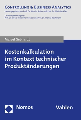 Abbildung von Gebhardt | Kostenkalkulation im Kontext technischer Produktänderungen | 1. Auflage | 2018 | beck-shop.de