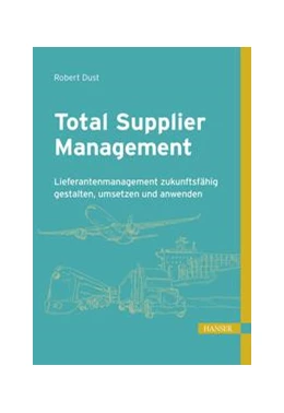 Abbildung von Dust | Total Supplier Management | 1. Auflage | 2018 | beck-shop.de