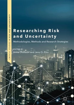Abbildung von Olofsson / Zinn | Researching Risk and Uncertainty | 1. Auflage | 2018 | beck-shop.de
