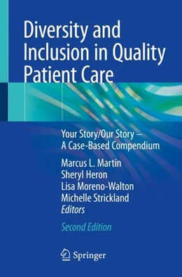 Abbildung von Martin / Heron | Diversity and Inclusion in Quality Patient Care | 2. Auflage | 2018 | beck-shop.de
