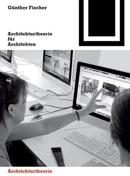 Abbildung von Fischer | Architekturtheorie für Architekten | 2. Auflage | 2018 | 152 | beck-shop.de